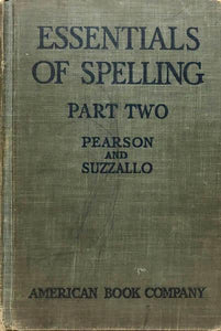 Essentials of Spelling Part Two