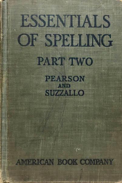 Essentials of Spelling Part Two