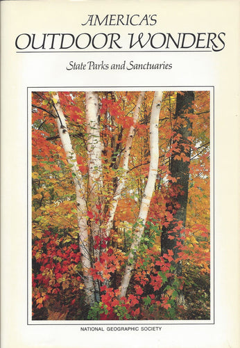 America's Outdoor Wonders: State Parks and Sanctuaries