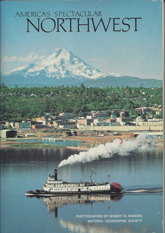 America's Spectacular Northwest