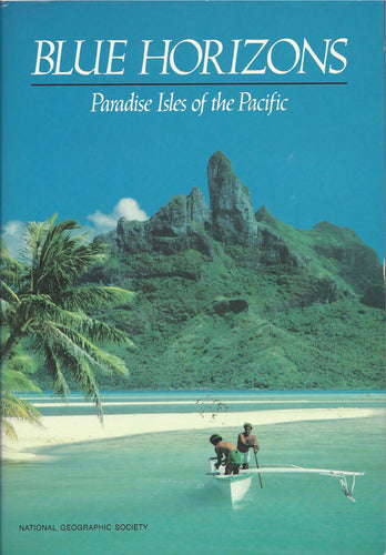 Blue Horizons: Paradise Isles of the Pacific