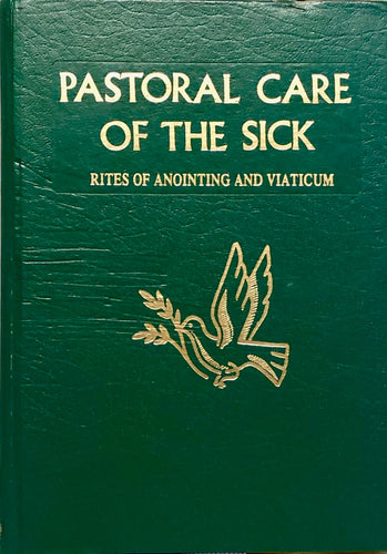 Pastoral Care Of The Sick