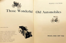Load image into Gallery viewer, Those Wonderful Old Automobiles