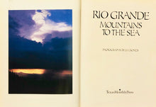 Load image into Gallery viewer, Rio Grande Mountains To The Sea