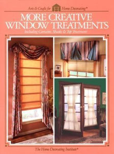 More Creative Window Treatments Including Curtains, Shades & Top Treatments
