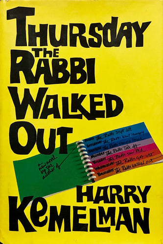 Thursday The Rabbi Walked Out