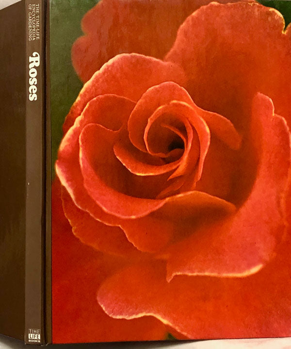 The Time Life Encyclopedia of Gardening: Roses
