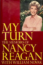 Load image into Gallery viewer, My Turn: The Memoirs of Nancy Reagan
