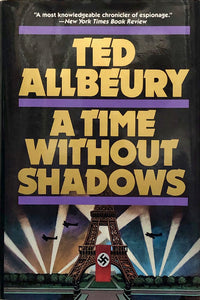 A Time Without Shadows