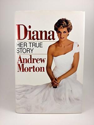 Diana: Her True Story