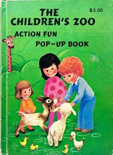 The Children's Zoo Action Fun Pop-Up Book