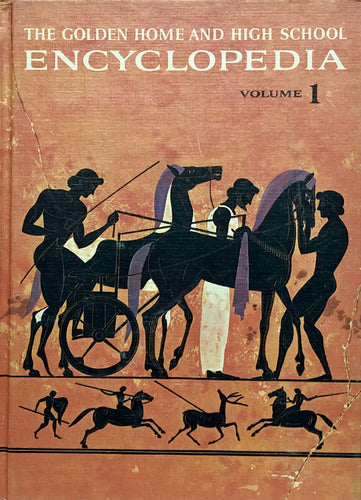 The Golden Home and High School Encyclopedia Vol. 1, 2, 3, 4, 6 & 7