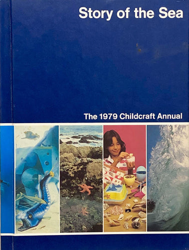 Story of The Sea - 1979 Childcraft Annual
