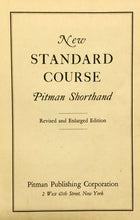 Load image into Gallery viewer, New Standard Course Pitman Shorthand
