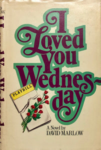 I Loved You Wednesday
