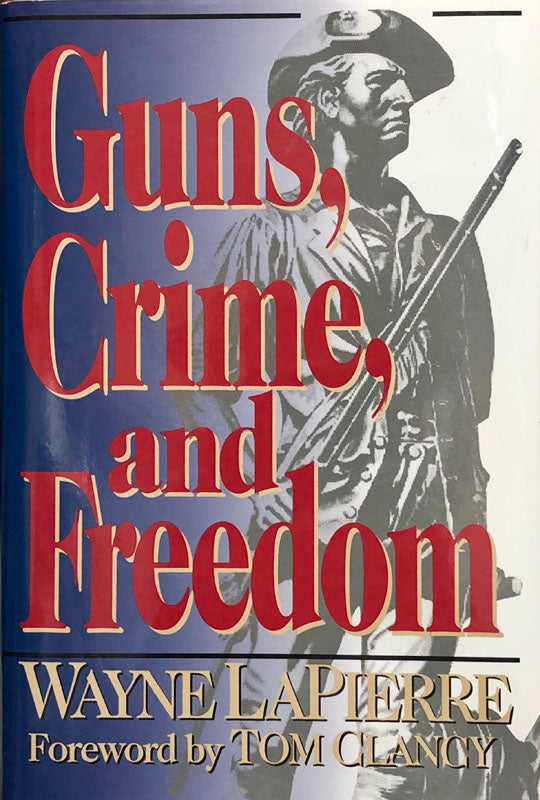 Guns, Crime, and Freedom