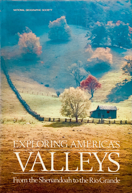 Exploring America's Valleys