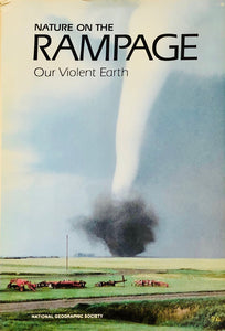 Nature On The Rampage: Our Violent Earth