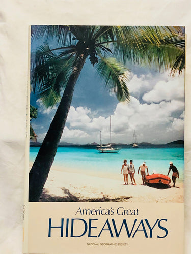 America's Great Hideaways