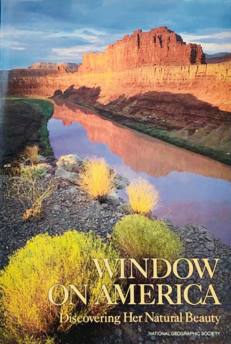 Window On America:  Discovering Her Natural Beauty