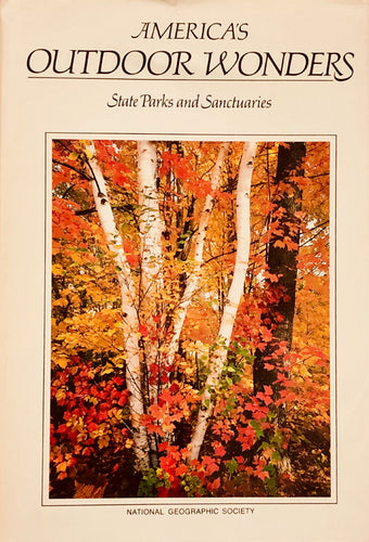 America's Outdoor Wonders:  State Parks and Sanctuaries