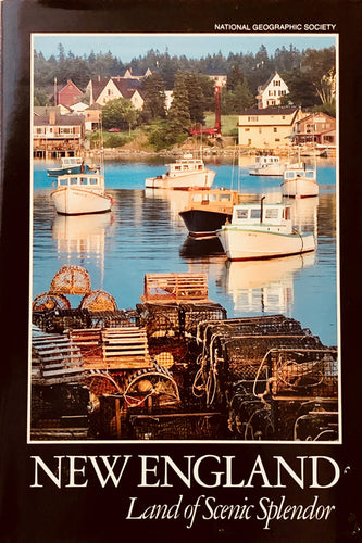 New England: Land of Scenic Splendor