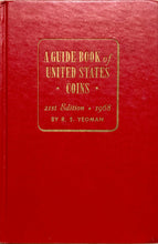 Load image into Gallery viewer, A Guide Book of United States Coins