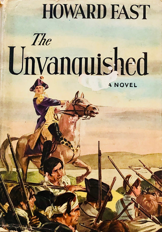 The Unvanquished A Novel