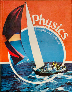 Physics: Principles and Problems
