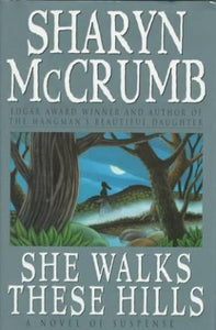 She Walks These Hills