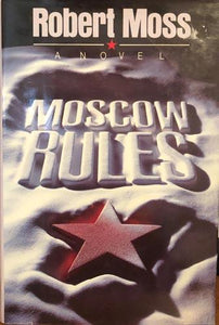 Moscow Rules