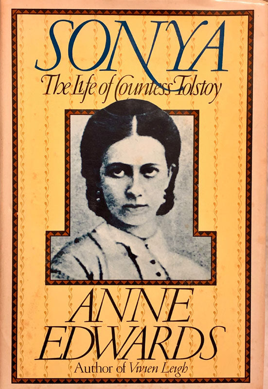 Sonya: The Life of Countess Tolstoy