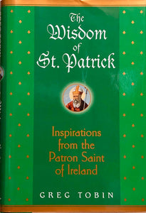 The Wisdom of St. Patrick