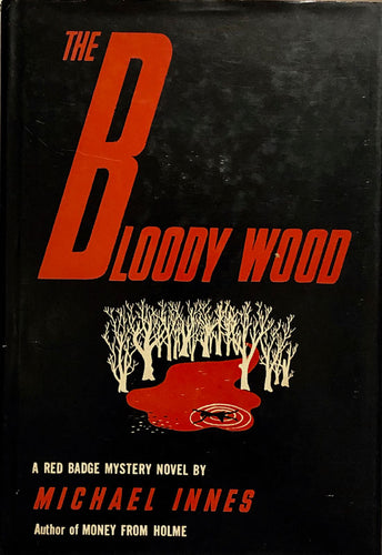 The Bloody Wood