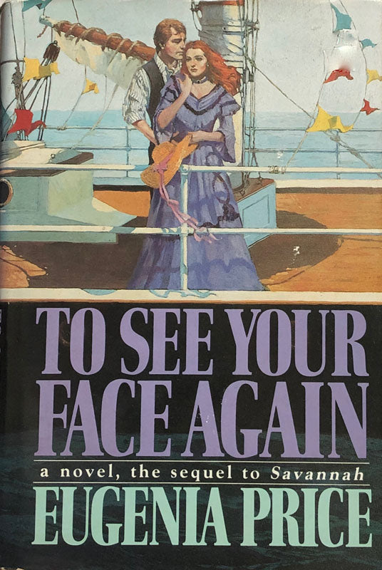 To See Your Face Again: A Sequel to Savannah