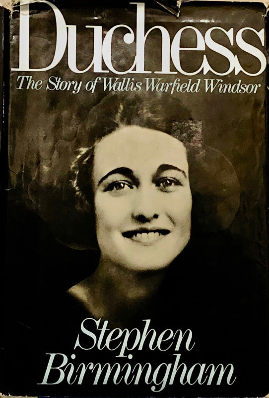Duchess: The Story of Wallis Warfield Windsor