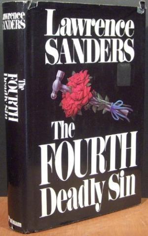 The Fourth Deadly Sin