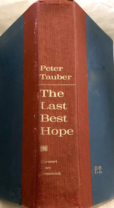 The Last Best Hope