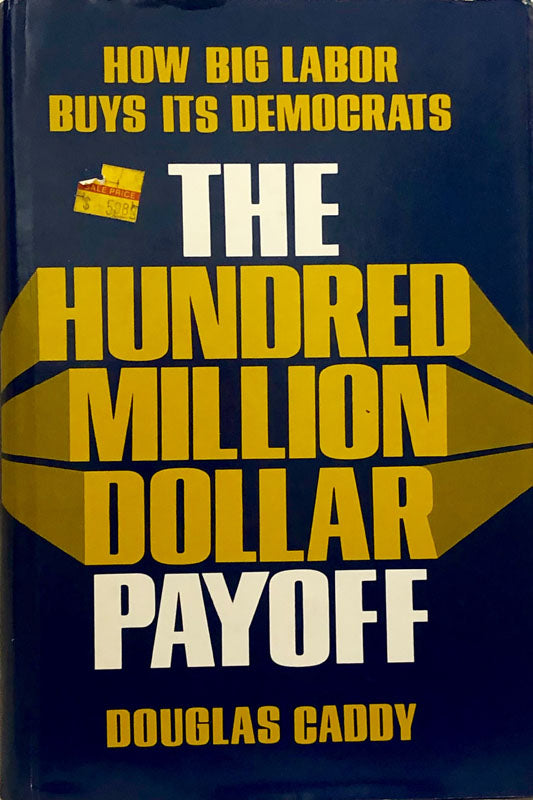 The Hundred Million Dollar Payoff