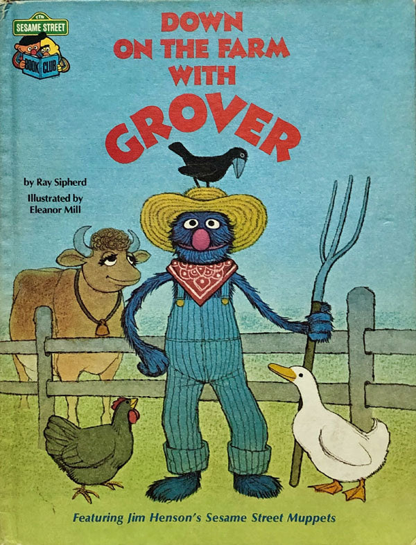 Down On The Farm With Grover