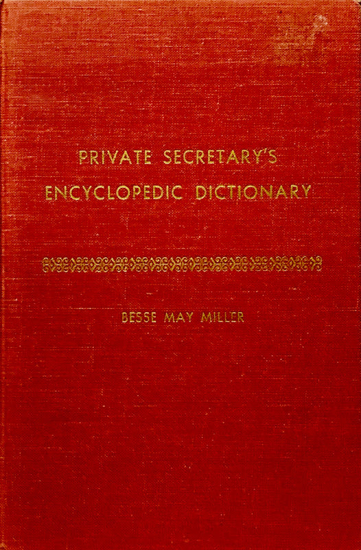 Private Secretary's Encyclopedic Dictionary