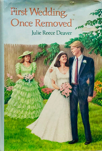 First Wedding, Once Removed