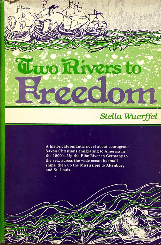 Two Rivers To Freedom