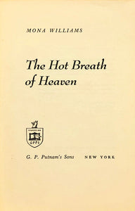 The Hot Breath of Heaven