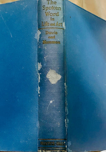 The Spoken Word in Life And Art