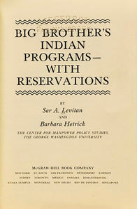Big Brother's Indian Programs-With Reservations