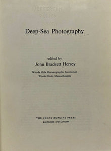 Deep-Sea Photography - The John Hopkins Oceanographic Studies, Number 3