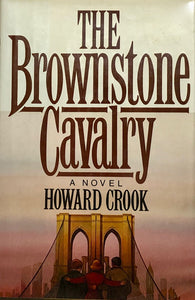 The Brownstone Cavalry