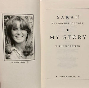Sarah The Duchess of York: My Story