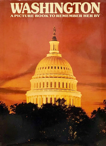 Washington A Picture Book to Remember Her By